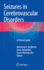 Seizures in Cerebrovascular Disorders