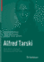 Alfred Tarski: Early Work in Poland--Geometry and Teaching