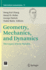 Geometry, Mechanics, and Dynamics: the Legacy of Jerry Marsden (Fields Institute Communications)