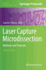 Laser Capture Microdissection: Methods and Protocols