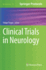 Clinical Trials in Neurology