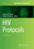 Hiv Protocols (Methods in Molecular Biology)