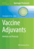 Vaccine Adjuvants: Methods and Protocols