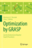 Optimization By Grasp: Greedy Randomized Adaptive Search Procedures