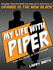 My Life With Piper: From Big House to Small Screen (Audio Cd)