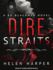 Dire Straits (the Bo Blackman Series)