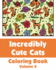 Incredibly Cute Cats Coloring Book (Art-Filled Fun Coloring Books)