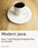 Modern Java: Java 7 and Polyglot Programming on the JVM