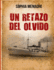 Un Retazo del Olvido: de Damasco a Buenos Aires