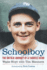 Schoolboy-the Untold Journey of a Yankees Hero