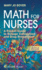 Math for Nurses: a Pocket Guide to Dosage Calculation and Drug Preparation