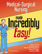 medical surgical nursing made incredibly easy
