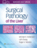 Michael Torb-Surgical Pathology of the Liver