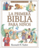La Primera Biblia Para Nios (Spanish Edition)