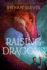 Raising Dragons #1 Pb (Dragons in Our Midst)