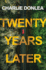 Twenty Years Later: a Riveting New Thriller