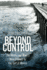 Beyond Control: the Mississippi River's New Channel to the Gulf of Mexico (America's Third Coast Series)