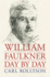 William Faulkner Day By Day