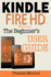 Kindle Fire HD Manual: The Beginner's Kindle Fire HD User Guide