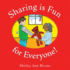 Sharing is Fun for Everyone!