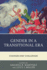 Gender in a Transitional Era: Changes and Challenges