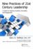 Nine Practices of 21st Century Leadership: a Guide for Inspiring Creativity, Innovation, and Engagement