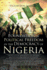 Foundation of Political Freedom in the Democracy of Nigeria: The 21st Century Approach to Civil Progress and Political Democracy in the Country
