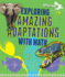 Exploring Amazing Adaptations With Math (Math Attack: Exploring Life Science With Math)