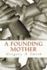 A Founding Mother: Miss Ruth