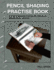 Pencil Shading Practise Book: a Variety of Greyscale Drawings With Outlines and Graphite Shade References
