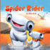Spider Rider Volume 1 Bedtime Story Picture Book