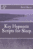 Key Hypnosis Scripts for Sleep