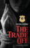 The Trade Off (River City)