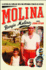 Molina: The Story of the Father Who Raised an Unlikely Baseball Dynasty