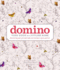 Domino: Your Guide to a Stylish Home (Domino Books)