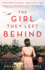 The Girl They Left Behind: a Novel