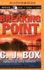 Breaking Point (Joe Pickett Series, 13)