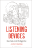 Listening Devices