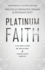 Platinum Faith: Live Brilliant, Be Resilient, & Know Your Worth