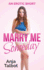 Marry Me Someday: (an Erotic Short) (Lesbian Erotica Shorts)