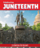 Celebrating Juneteenth (Celebrating Our Holidays)