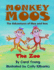 Monkey Moos The Adventures of Mea and Ima: The Zoo