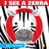 I See a Zebra, a Hide and Seek Book-Pi Kids