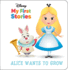 Disney My First Stories-Alice Wants to Grow-Alice in Wonderland-Pi Kids
