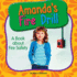 Amanda's Fire Drill: a Book About Fire Safety