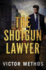 The Shotgun Lawyer