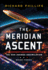 The Meridian Ascent (Rho Agenda Assimilation, 3)