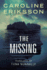 The Missing: a Thriller