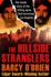 The Hillside Stranglers: the Inside Story of the Killing Spree That Terrorized Los Angeles