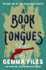 A Book of Tongues (the Hexslinger Series)